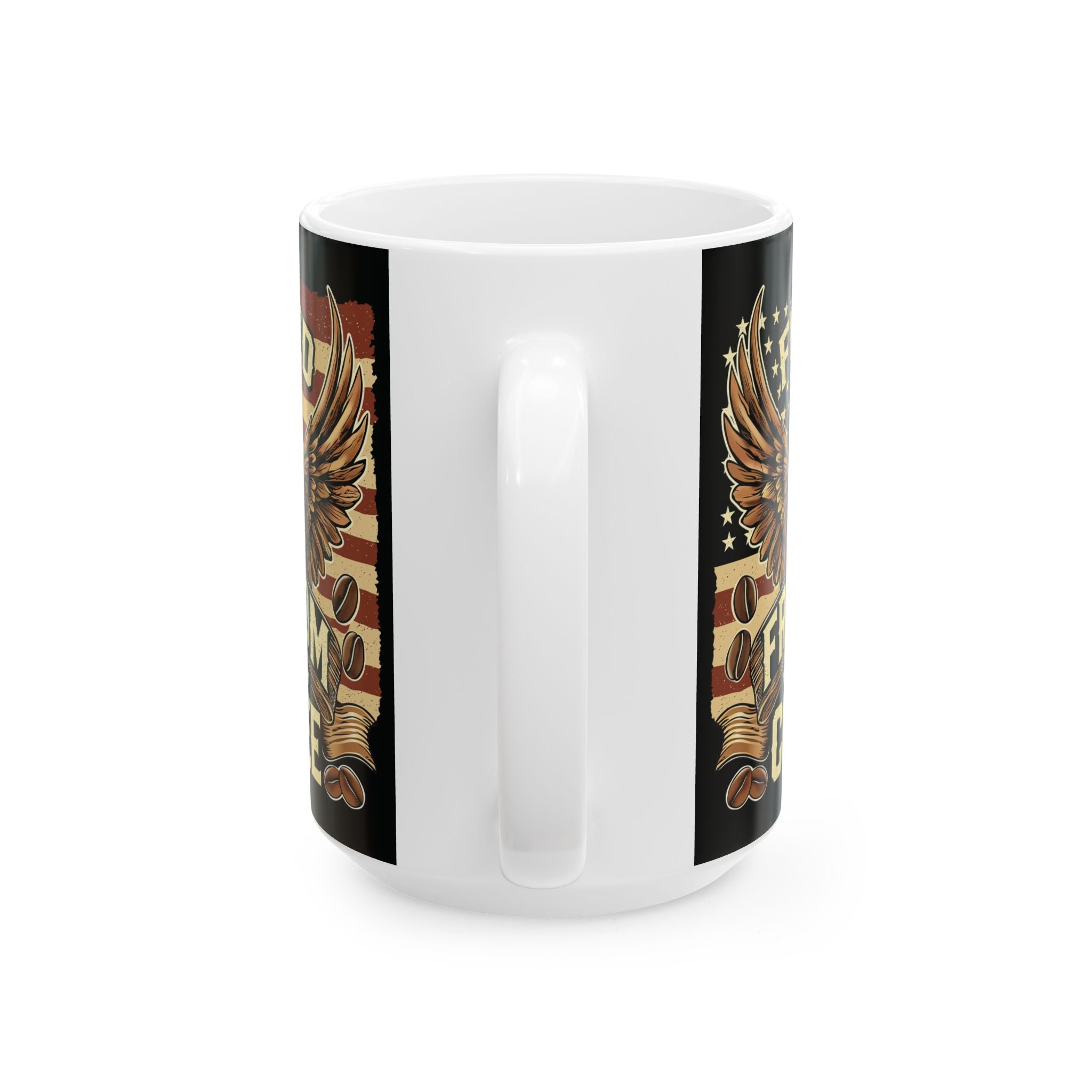 Fueled by Freedom and Coffee Ceramic Mug - Patriotic Coffee Mug