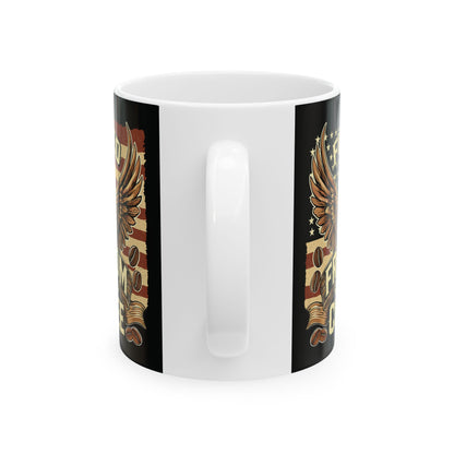 Fueled by Freedom and Coffee Ceramic Mug - Patriotic Coffee Mug