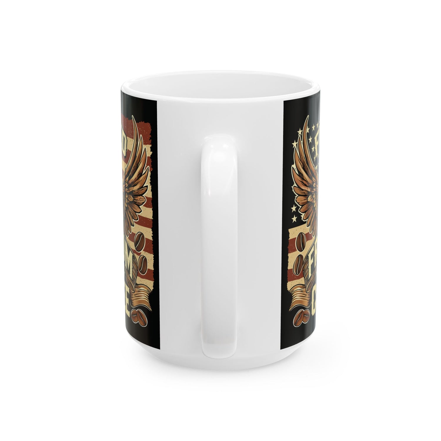Fueled by Freedom and Coffee Ceramic Mug - Patriotic Coffee Mug
