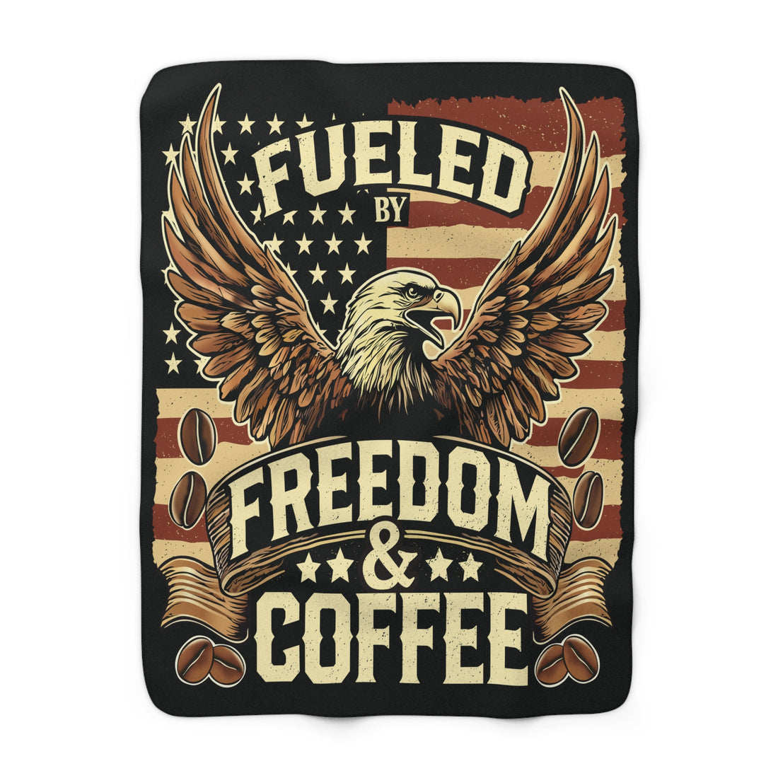 Fueled by Freedom &amp; Coffee - Sherpa Fleece Blanket