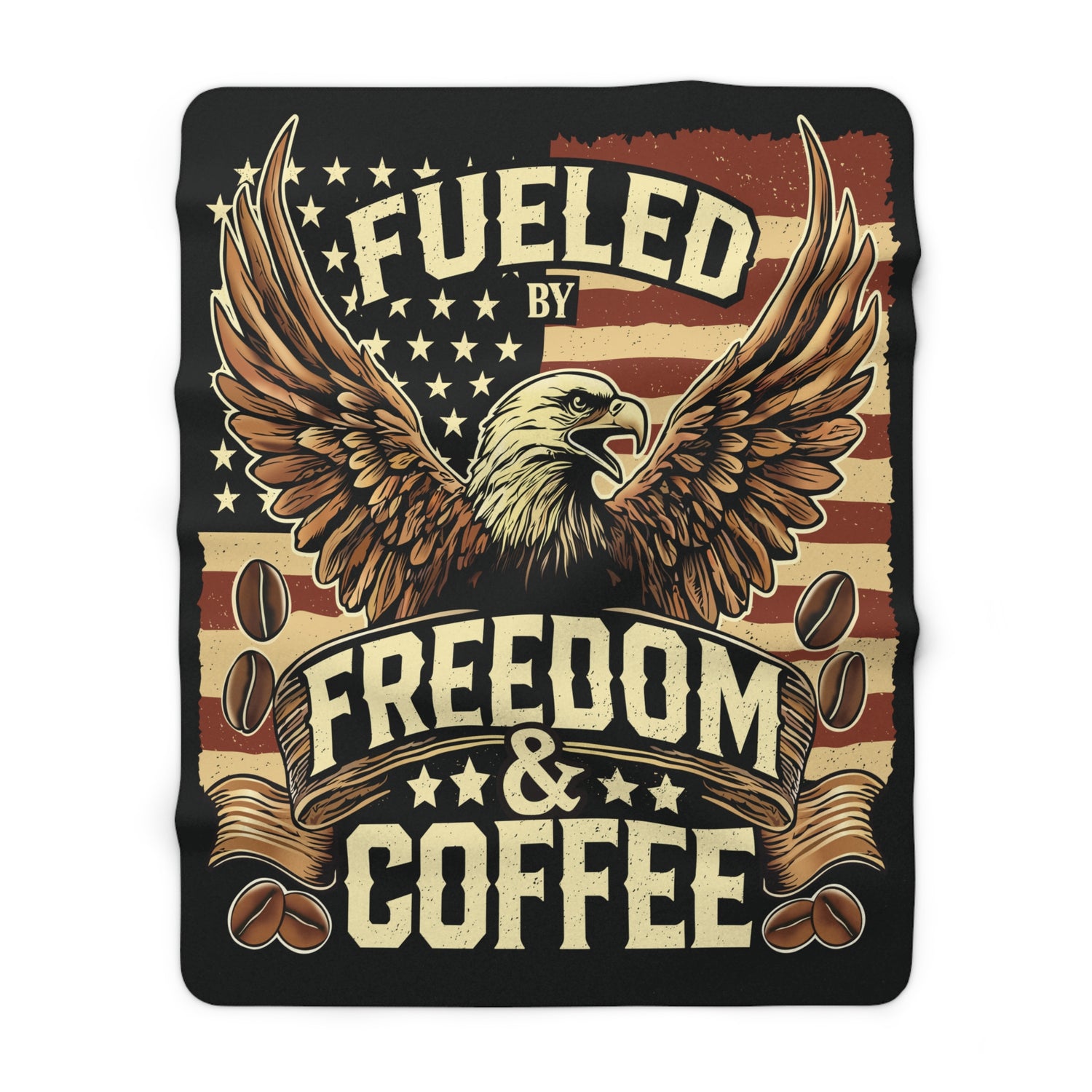 Fueled by Freedom &amp; Coffee - Sherpa Fleece Blanket
