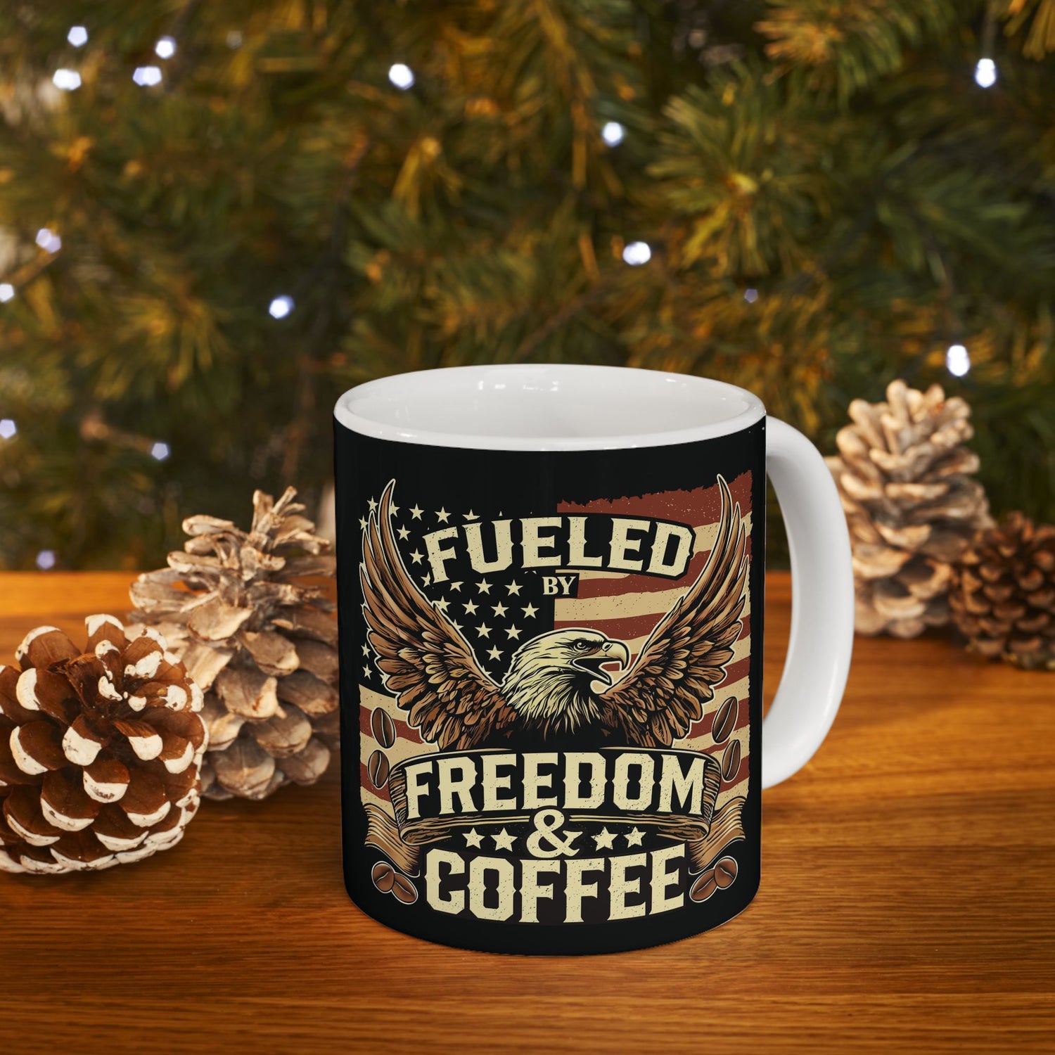 Fueled by Freedom and Coffee Ceramic Mug - Patriotic Coffee Mug